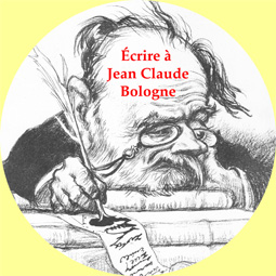 Écrire à Jean Claude Bologne